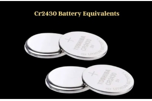 CR2430 Batterij uitgebreide gids: specificaties, toepassingen en vergelijking met CR2032 -batterijen